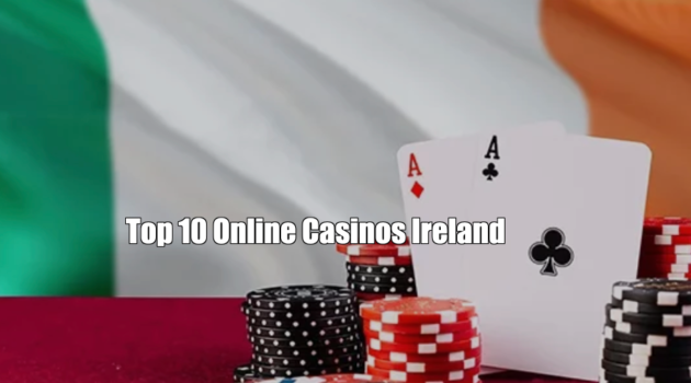 Top 10 Online Casinos Ireland