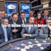 Top 10 Online Casinos in Andorra